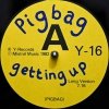 Pigbag - Getting Up (12'')